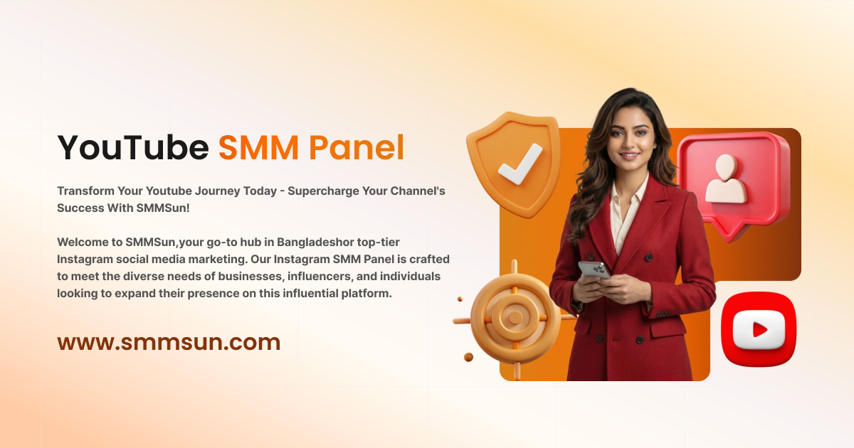 YouTube SMM Panel - SMMSun